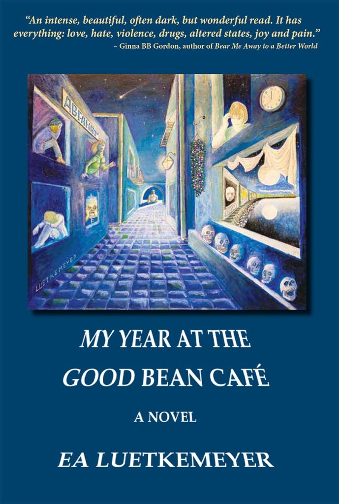 image of book cover: My Year at the GoodBean Cafe, by EA Luetkemeyer